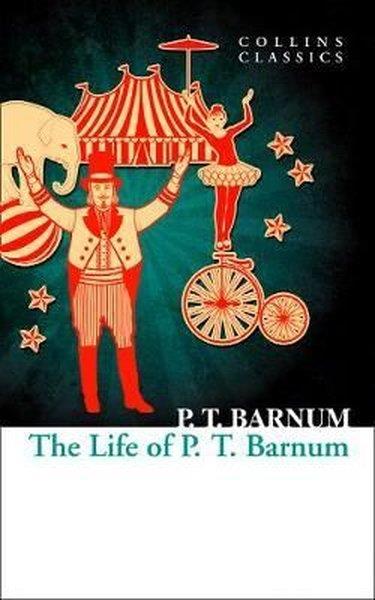 P.T. BarnumTürkische RomaneThe Life Of P.T. Barnum