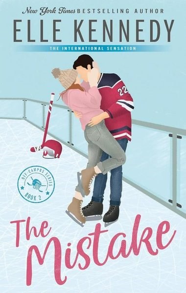 Elle KennedyRomanceThe Mistake