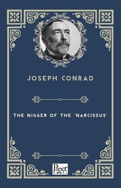 Joseph ConradLiteratureThe Nigger of the Narcissus