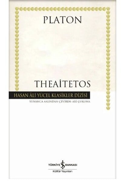 PlatonFelsefe BilimiTheaitetos - Hasan Ali Yücel Klasikler