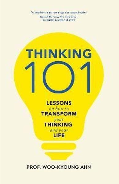Woo - Kyoung AhnPersonal DevelopmentThinking 101