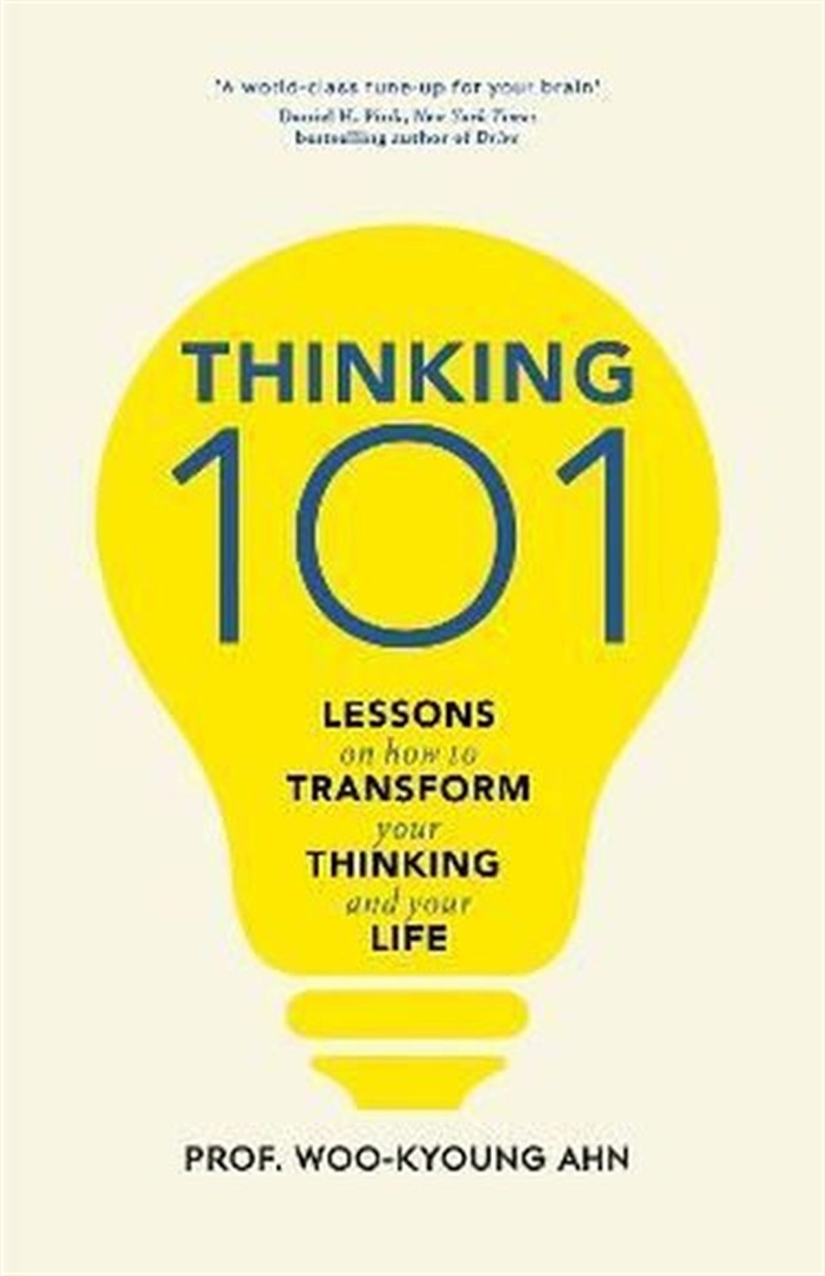 Woo - Kyoung AhnPersonal DevelopmentThinking 101