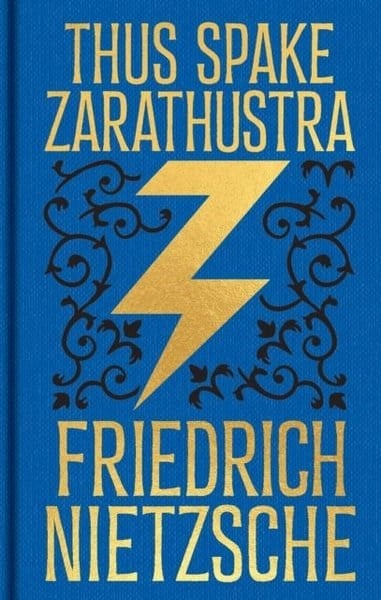 Friedrich NietzscheClassicsThus Spake Zarathustra