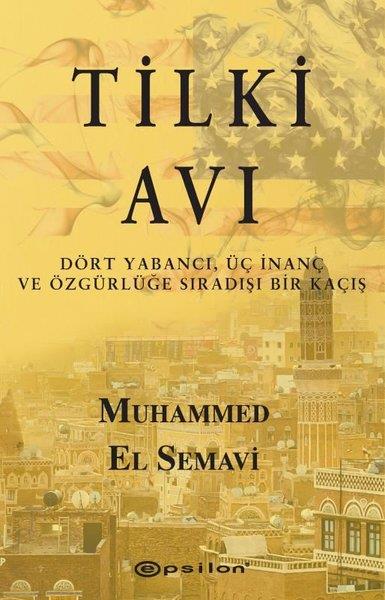Muhammed El SemaviMemoiren & Brief & TagebuchTilki Avı