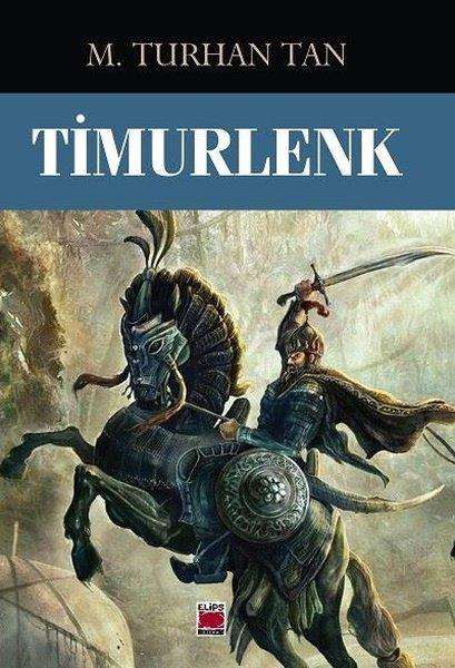 M. Turhan TanTürkiye RomanTimurlenk