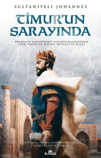 Sultaniyeli JohannesHistorische Biographie und AutobiographieTimur’un Sarayında