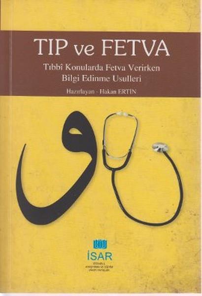 Ayda AlacaTıpTıp ve Fetva