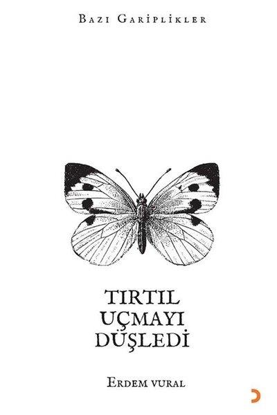 Erdem VuralEssay BücherTırtıl Uçmayı Düşledi