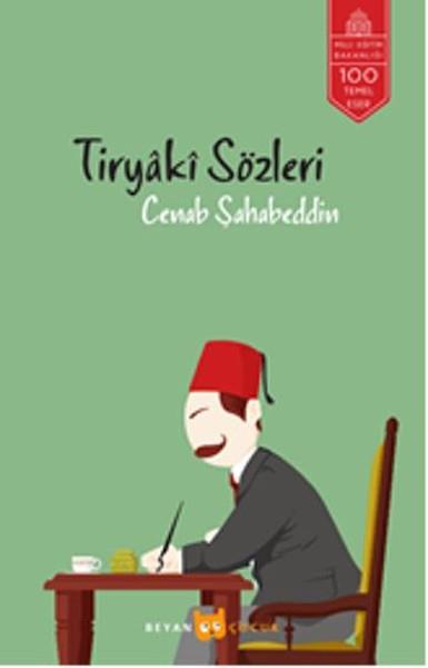 Cenab ŞahabeddinDiğerTiryaki Sözleri