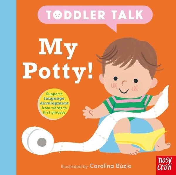Nosy CrowPreschoolToddler Talk: My Potty!