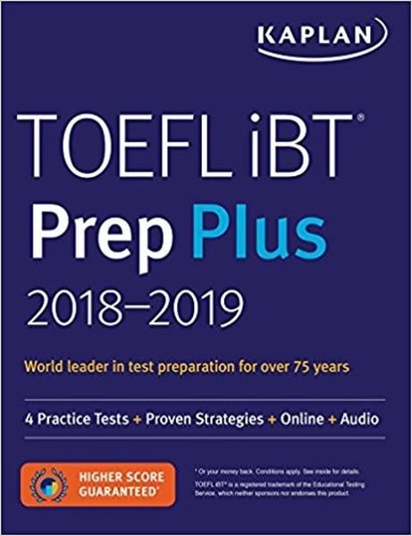 KolektifDil Öğrenimi KitaplarıTOEFL iBT Prep Plus 2018-2019: 4 Practice Tests + Proven Strategies + Online + Audio (Kaplan Test Pr