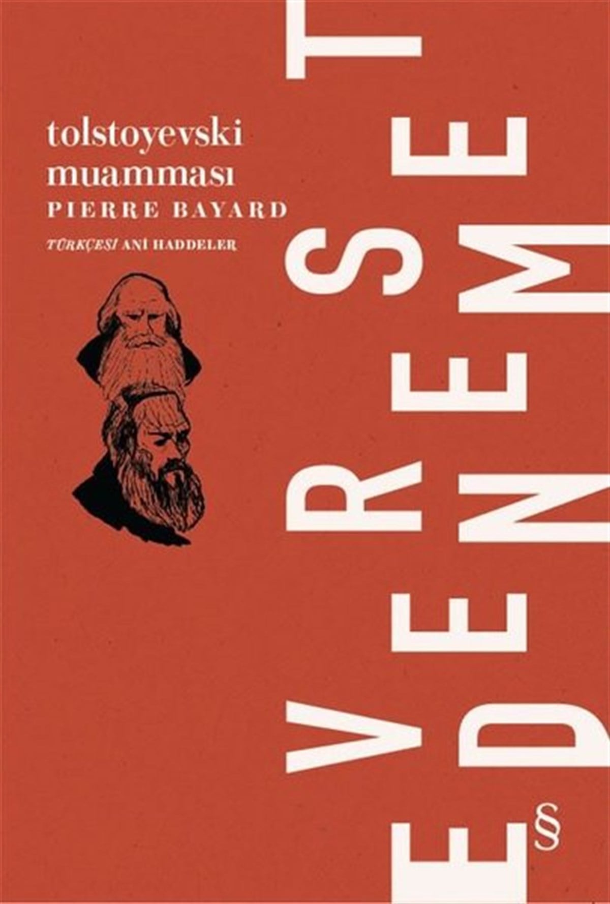 Pierre BayardEssay BücherTolstoyevski Muamması