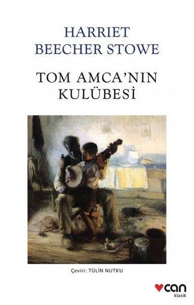 Tülin NutkuTürkische RomaneTom Amca'nın Kulübesi