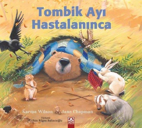 Karma WilsonEgitim Etkinlik KitaplariTombik Ayı Hastalanınca