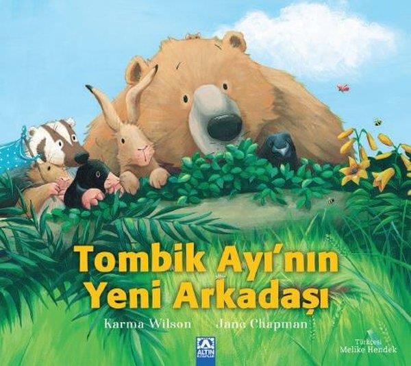 Karma WilsonEgitim Etkinlik KitaplariTombik Ayı'nın Yeni Arkadaşı