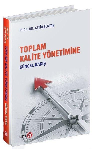 Çetin BektaşHukuk Üzerine KitaplarToplam Kalite Yönetimine Güncel Bakış