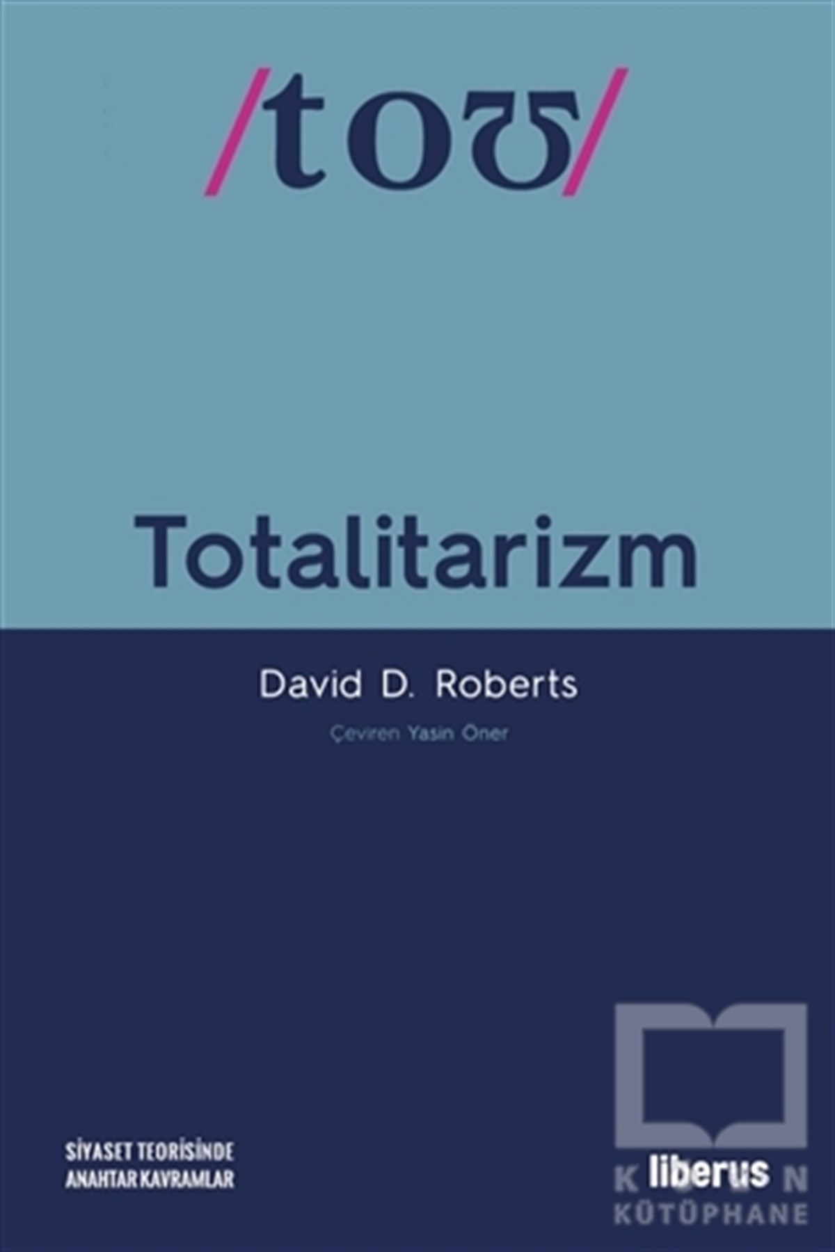 David D. RobertsAndereTotalitarizm