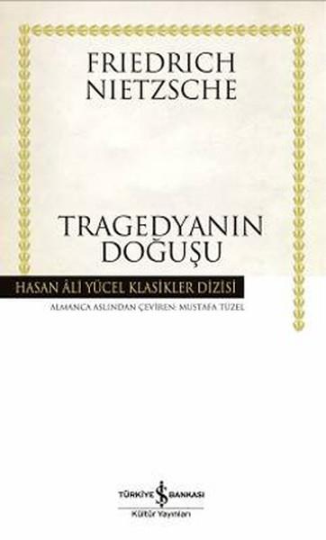 Mustafa TüzelTürkische RomaneTragedyanın Doğuşu