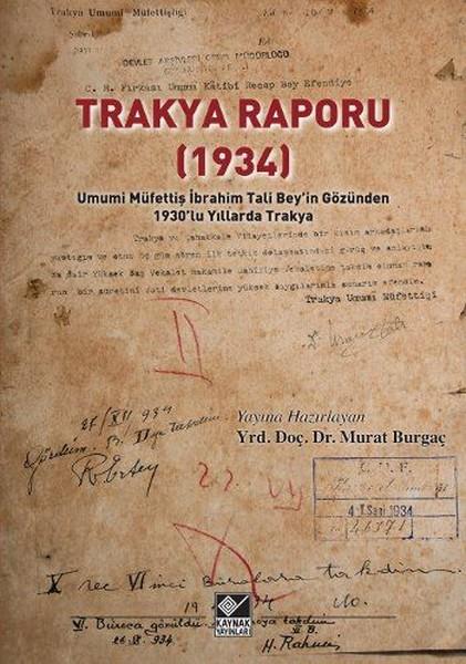 KomisyonTürkiye ve Cumhuriyet Tarihi KitaplarıTrakya Raporu 1934