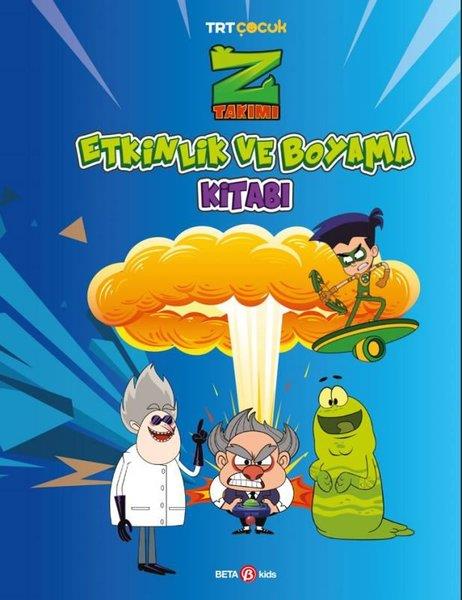 KolektifEtkinlik KitaplarıTRT Çocuk Z Takımı Etkinlik ve Boyama Kitabı 3