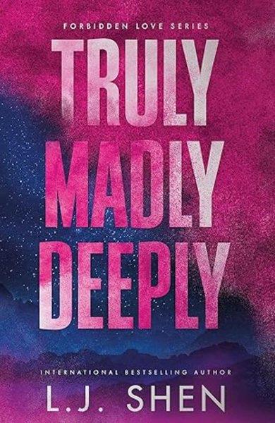 L. J. ShenRomanceTruly Madly Deeply