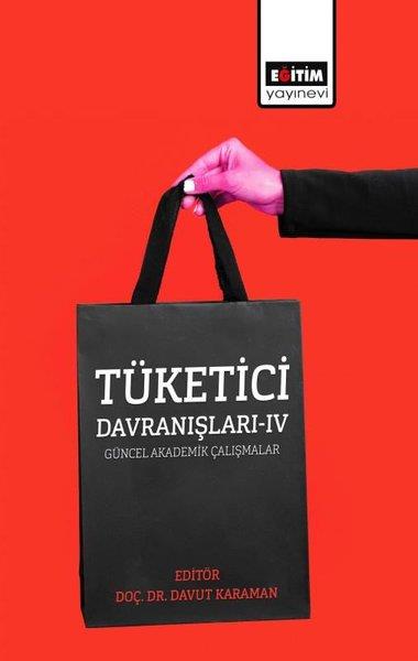 KolektifDigerTüketici Davranışları 4 - Güncel Akademik Çalışmalar