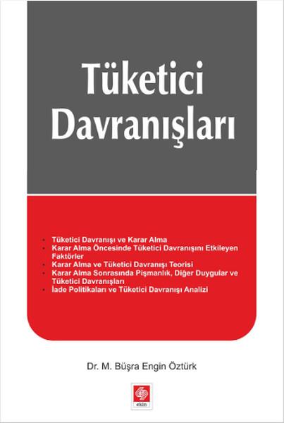 M. Büşra Engin ÖztürkForschung, Analyse und TheoriebücherTüketici Davranışları