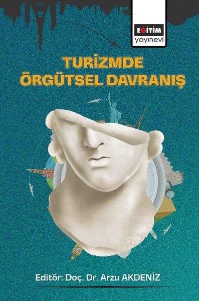KolektifEğitimTurizmde Örgütsel Davranış
