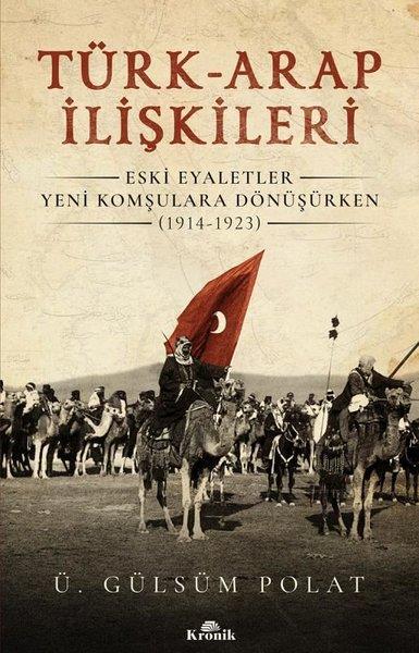 Ü. Gülsüm PolatAndereTürk-Arap İlişkileri