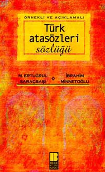 M. Ertuğrul SaraçbaşıReferans & Kaynak KitaplarTürk Atasözleri Sözlüğü