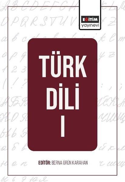 KolektifTürk Dili Ve EdebiyatiTürk Dili 1