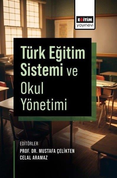 KolektifDigerTürk Eğitim Sistemi ve Okul Yönetimi