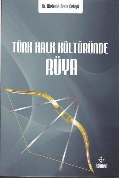 Mehmet Surur ÇelepiSosyoloji KitaplarıTürk Halk Kültüründe Rüya