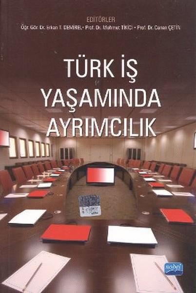 Mehmet TikiciAkademischTürk İş Yaşamında Ayrımcılık