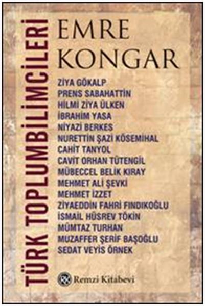 Emre KongarAndereTürk Toplumbilimcileri