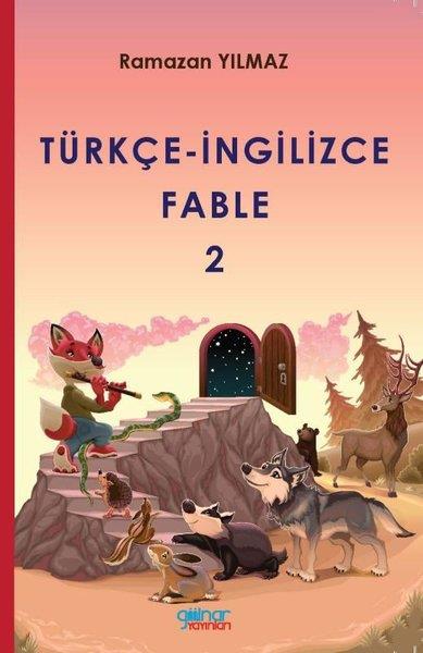 Ramazan YılmazKinder RomaneTürkçe-İngilizce Fable 2