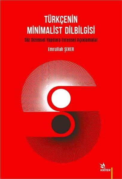 Emrullah ŞekerTürkische WissenschaftsbücherTürkçenin Minimalist Dilbilgisi