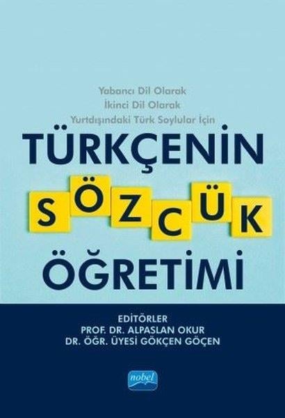 KolektifAkademischTürkçenin Sözcük Öğretimi