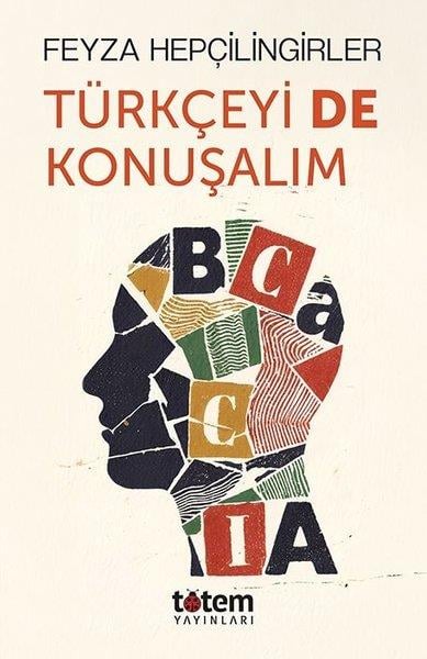 Feyza HepçilingirlerDeneme KitaplarıTürkçeyi de Konuşalım