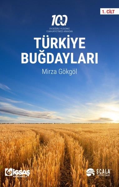 Mirza GökgölÇevre MühendisliğiTürkiye Buğdayları 1.Cilt
