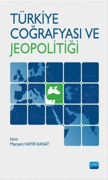 KolektifAkademischTürkiye Coğrafyası ve Jeopolitiği