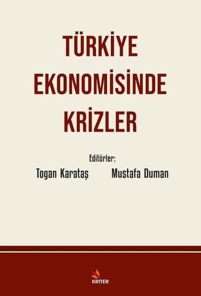 KolektifEkonomi KitaplarıTürkiye Ekonomisinde Krizler
