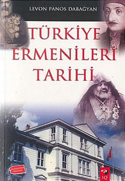 Levon Panos DabağyanBücher zu Minderheiten und ethnischen ThemenTürkiye Ermenileri Tarihi