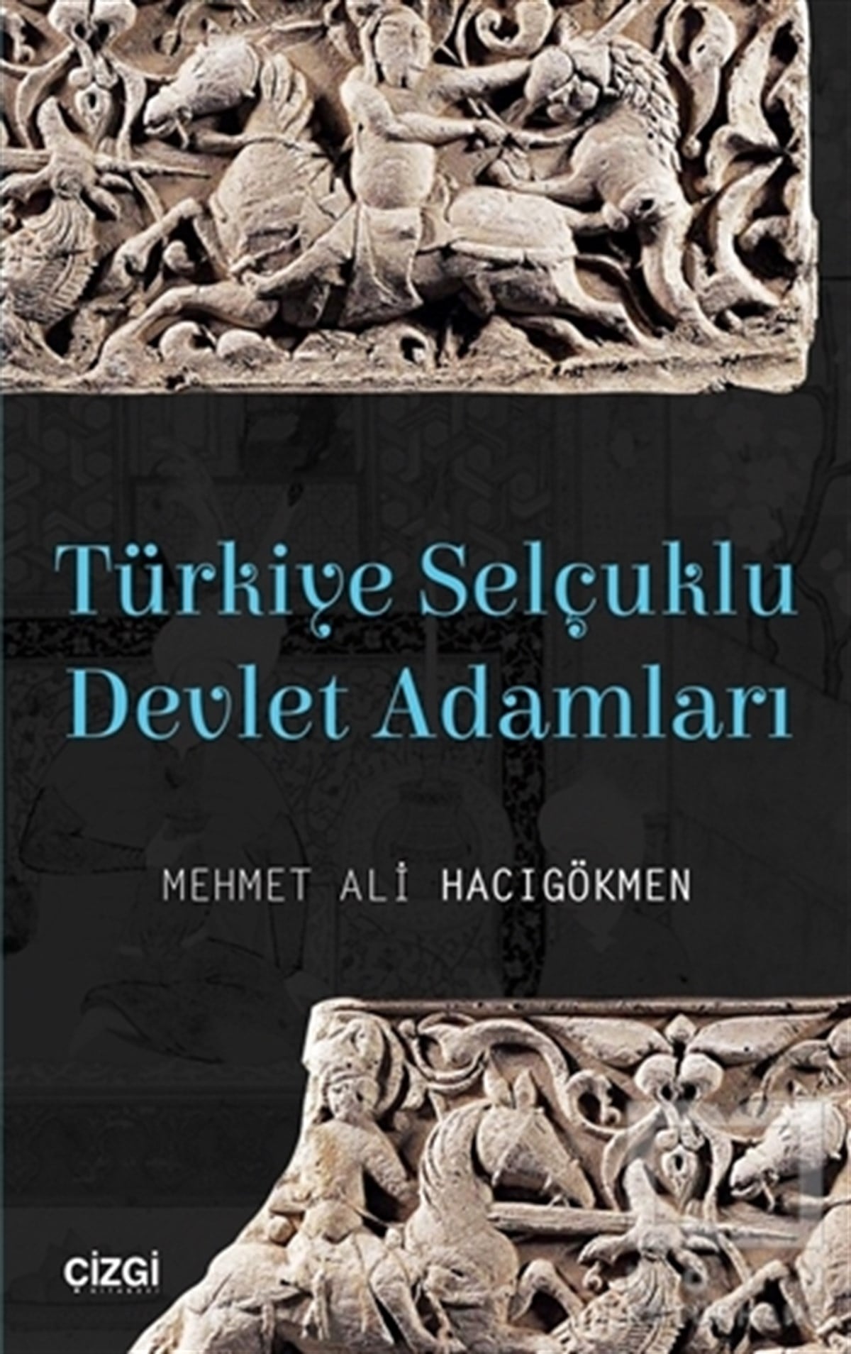 Mehmet Ali HacıgökmenDiğerTürkiye Selçuklu Devlet Adamları