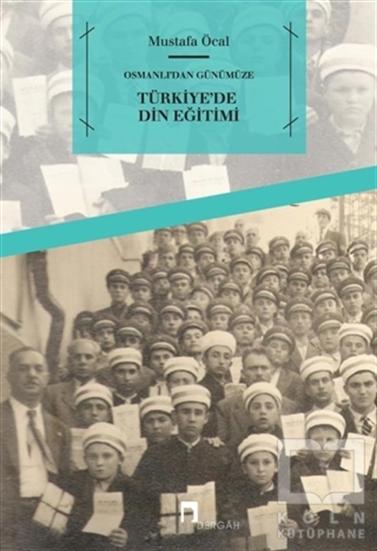 Mustafa Öcalİslam EğitimiTürkiye'de Din Eğitimi
