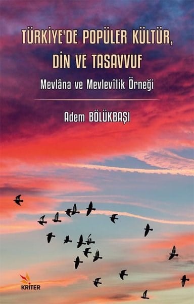 Adem BölükbaşıDigerTürkiye'de Popüler Kültür Din ve Tasavvuf