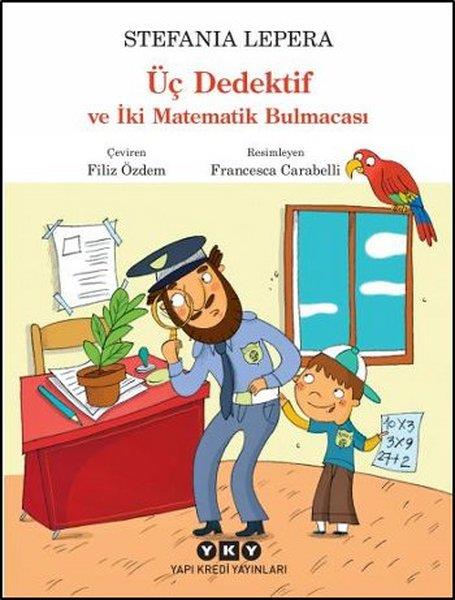 Stefania LeperaKinder RomaneÜç Dedektif ve İki Matematik Bulmacası