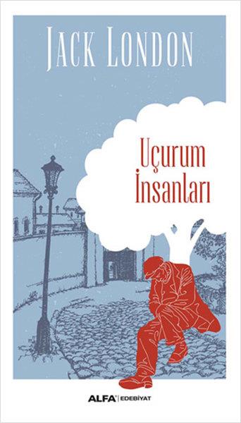 Jack LondonTürkische RomaneUçurum İnsanları