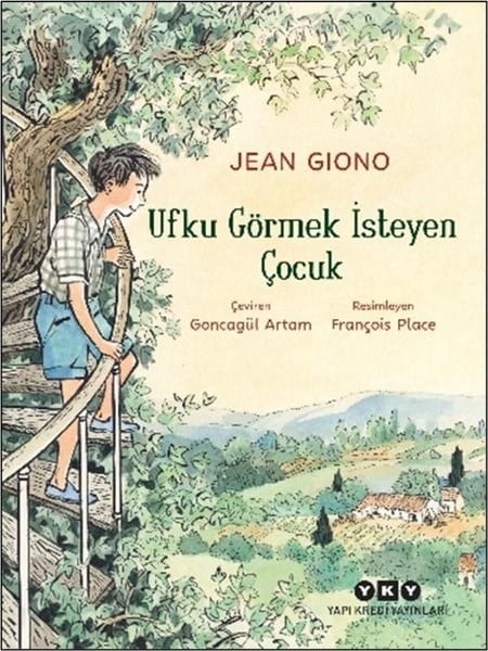 Jean GionoÇocuk Masal KitaplarıUfku Görmek İsteyen Çocuk