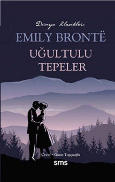 Emily BronteTürkçe RomanlarUğultulu Tepeler